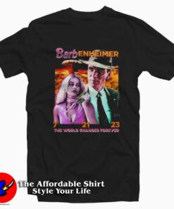 Hard Barbenheimer The World Changes Forever T-Shirt On Sale Hard Barbenheimer The World Changes Forever T-Shirt On Sale