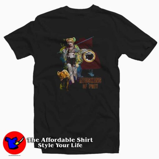 Harley Quinn San Washington Redskins Of Prey T-shirt On Sale