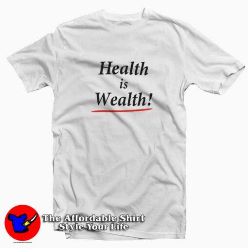 Health is Wealth Sporty & Rich T-Shirt Cheap