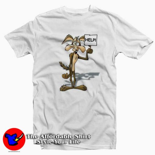 Help Wile E. Coyote and Road Runner T-shirt On Sale