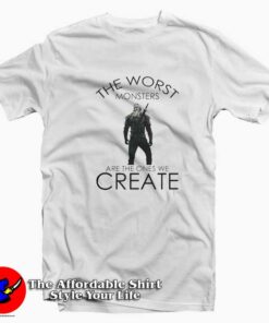 Henry Cavill The Witcher Worst Monsters T-shirt On Sale