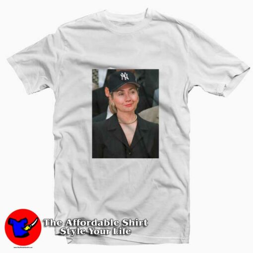 Hillary Clinton Yankees Hat Rihanna Unisex T-shirt On Sale