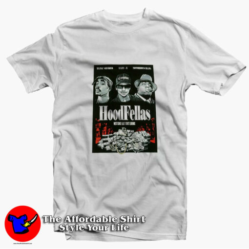 HoodFellas Tupac Shakur Eazy-E Biggie Notorious T-shirt On Sale