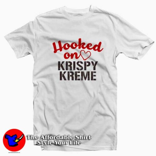 Hooked On Krispy Kreme Unisex T-shirt On Sale