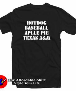 HotDog Baseball Apple Pie Texas T-Shirt