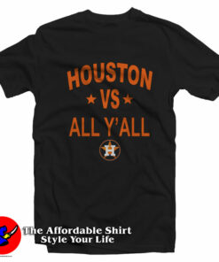 Houston Astros vs All Yall Baseball Unisex T-Shirt On Sale Houston Astros vs All Yall Baseball Unisex T-Shirt On Sale
