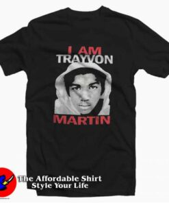 I Am Trayvon Martin Stylish Unisex T-shirt On Sale