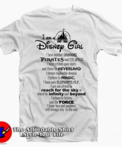 I Am a Disney Girl Quotes Tee Shirt