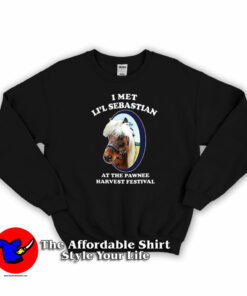 I Met Lil Sebastian Pawnee Harvest Festival Sweatshirt On Sale