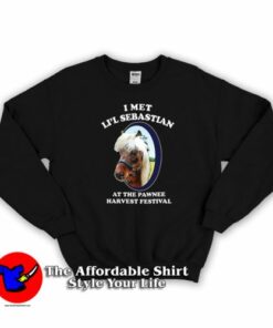 I Met Lil Sebastian Pawnee Harvest Festival Sweatshirt On Sale