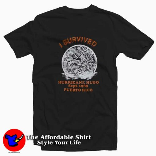 I Survived Hurricane Hugo Puerto Rico Vintage T-Shirt On Sale