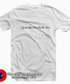 I Wear My Heart on My Sleeve Graphic T-Shirt On Sale I Wear My Heart on My Sleeve Graphic T-Shirt On Sale