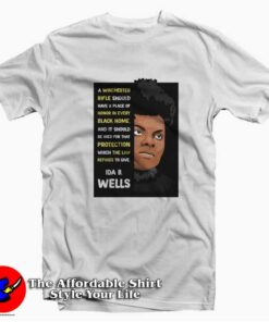 Ida B Wells A Winchester Rifle Graphic Unisex T-shirt On Sale