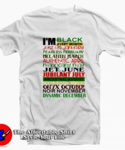 I’m Back Every Month Black History T-Shirt On Sale I’m Back Every Month Black History T-Shirt On Sale