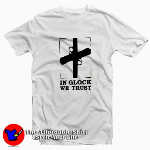 In Glock We Trust Jesus Unisex T-shirt On Sale