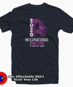 International Womens Day 2020 EachForEqual T Shirt 2