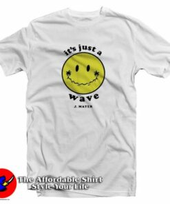 It’s Just A Wave John Mayer T-Shirt