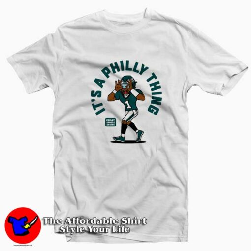 It’s A Philly Thing Football Graphic T-Shirt On Sale