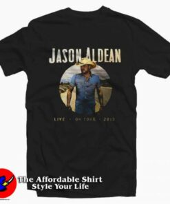 Jason Aldean Live On Tour 2013 Graphic T Shirt On Sale 2