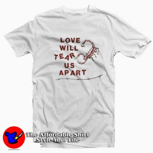 Joy Division Love Will Tear Us Apart T-Shirt On Sale