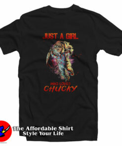 Just A Girl Who Loves Chucky Halloween T-Shirt On Sale