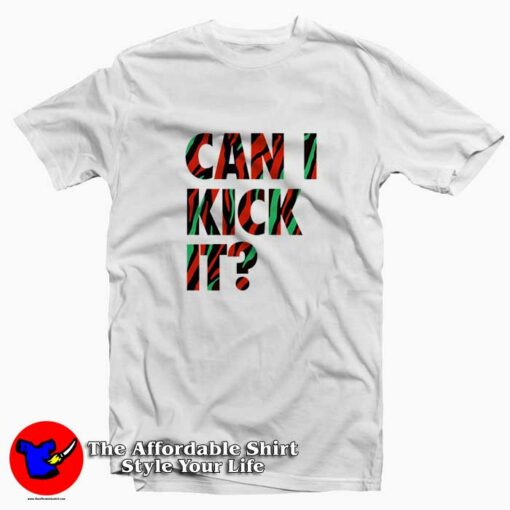 Just Kick It Tee Shirt