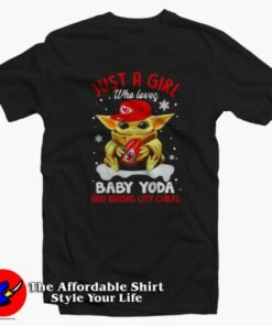 Just a Girl Who Loves Baby Yoda and Kansas City T-shirt On Sale 1 Just a Girl Who Loves Baby Yoda and Kansas City T shirt On Sale 2