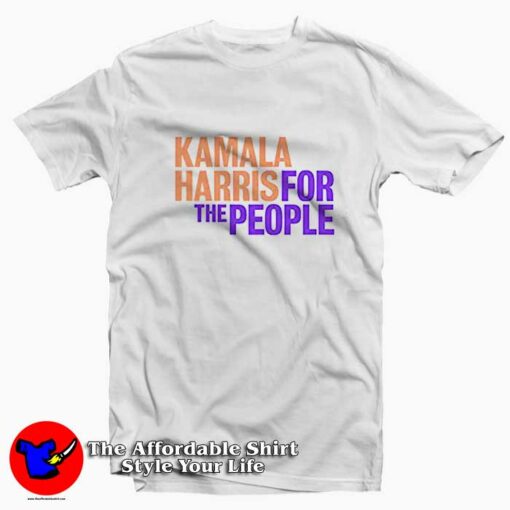 Kamala Harris For The People Unisex T-shirt On Sale