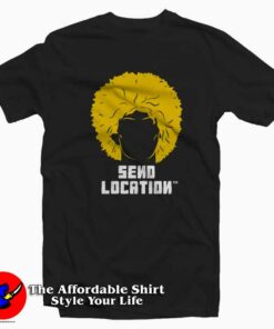 Khabib Nurmagomedov Send Me Location T-shirt On Sale