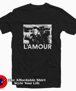 LA HAINE x L’AMOUR Toujours Unisex T-shirt On Sale