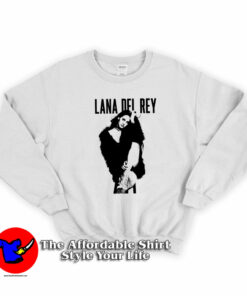 Lana Del Rey Sexy Pose Pop Rock Unisex Sweatshirt On Sale Lana Del Rey Sexy Pose Pop Rock Unisex Sweatshirt On Sale