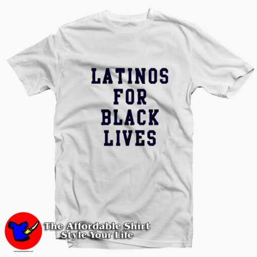 Latinos For Black Lives Graphic Unisex T-shirt On Sale