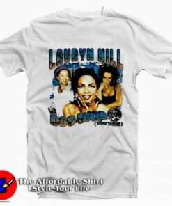 Lauryn Hill Doo Wop That Thing Bootle Style T-Shirt On Sale Lauryn Hill Doo Wop That Thing Bootle Style T-Shirt On Sale