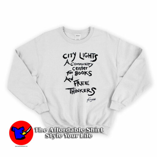 Lawrence Ferlinghetti Free Thinkers Unisex Sweatshirt On Sale