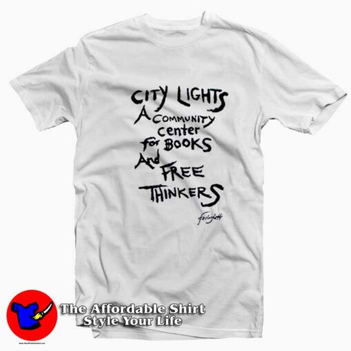 Lawrence Ferlinghetti Free Thinkers Unisex T-shirt On Sale