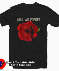 Lest We Forget Veterans Day Remembrance T shirt On Sale 1