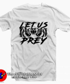 Let Us Prey Graphic Cheap Unisex T-Shirt On Sale