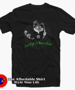 Looney Tunes I Never Heard Of You Too High T Shirt On Sale 2