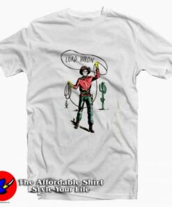 Lord Huron Skeleton Cowbo Graphic Unisex T-Shirt On Sale