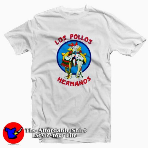 Los Pollos Hermanos Chicken Breaking Bad T-shirt On Sale