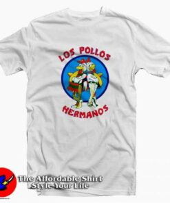Los Pollos Hermanos Chicken Breaking Bad T-shirt On Sale