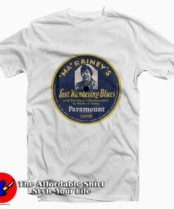 Ma Rainey Lost Wander Blues Paramount T shirt On Sale 1