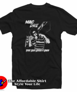 Mac Dre The Bay Areas Own Rap Unisex T-Shirt On Sale