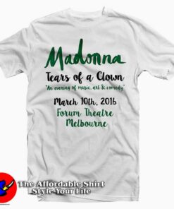 Madonna Tears of a Clown Tee Shirts 1