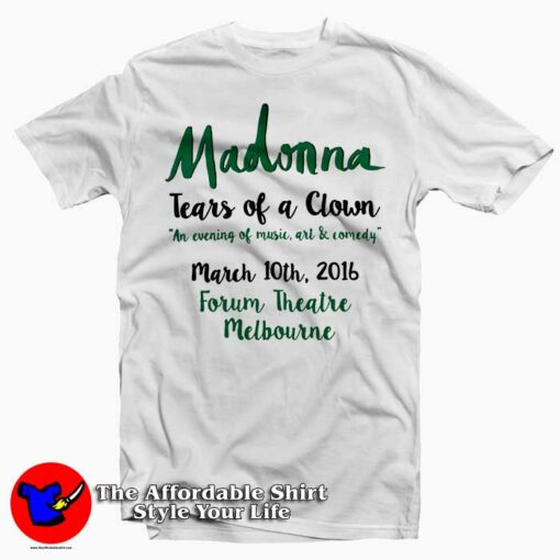 Madonna Tears of a Clown Tee Shirts