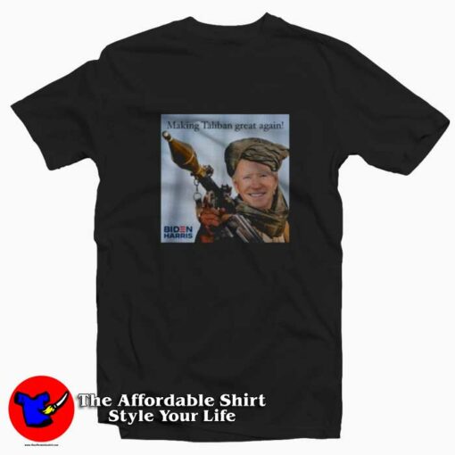 Make Taliban Great Again Joe Biden Unisex T-shirt On Sale