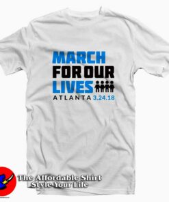 March For Our Lives Atlanta Unisex T shirt Cheap 1