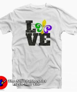 Mardi Gras Fleur De Lis Love T-Shirt Gift Carnival Mardi Grass 1 Mardi Gras Fleur De Lis Love T Shirt Gift Carnival Mardi Grass 2