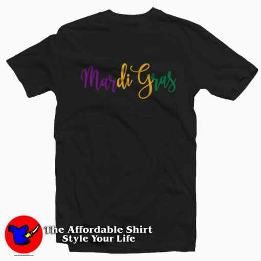 Mardi Gras Graphic T-Shirt Gift Carnival Mardi Grass