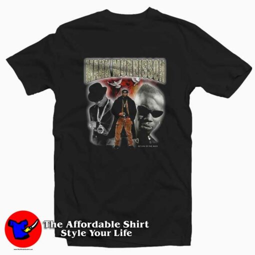 Mark Morrisson Return Of The Mace T-shirt On Sale